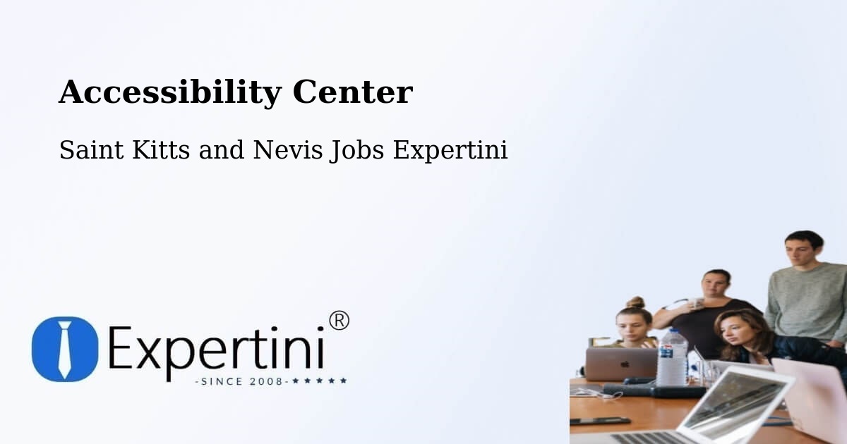 Accessibility Statement – Cayon - Saint Kitts and Nevis Jobs Expertini