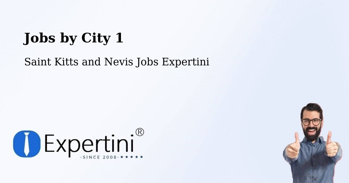 City Jobs in Saint Kitts and Nevis - Expertini