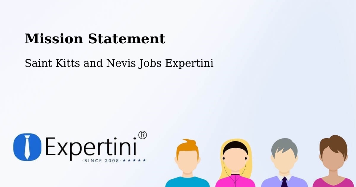 Corporate Mission – Cayon - Saint Kitts and Nevis Jobs Expertini