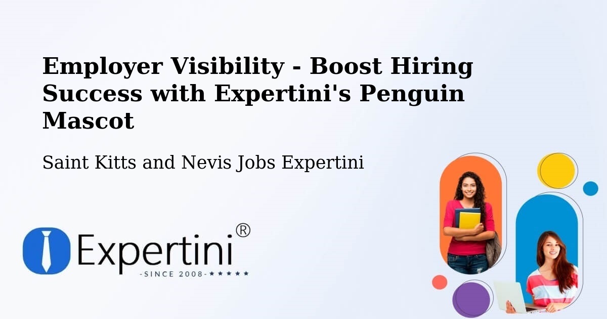 CV and Resume Visibility Optimization – Cayon - Saint Kitts and Nevis Jobs Expertini